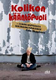 Kolikon k��nt�puoli - lukiolaispojasta kolikkokuninkaaksi