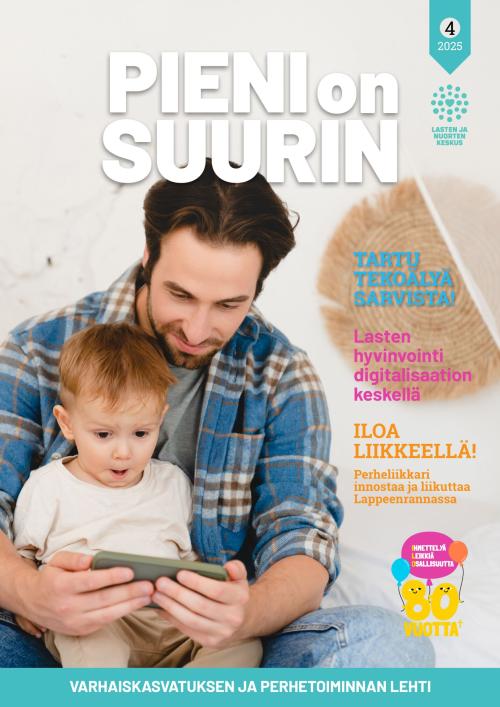 Pieni on Suurin 04/2025