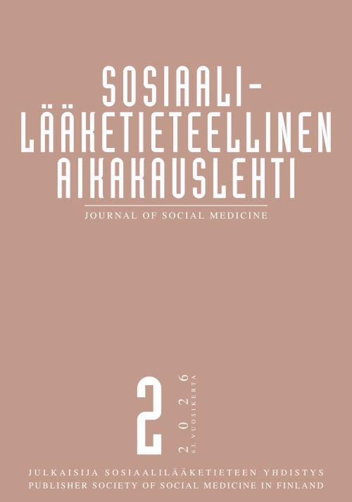 Sosiaalilääketieteellinen aikakauslehti 2/2026